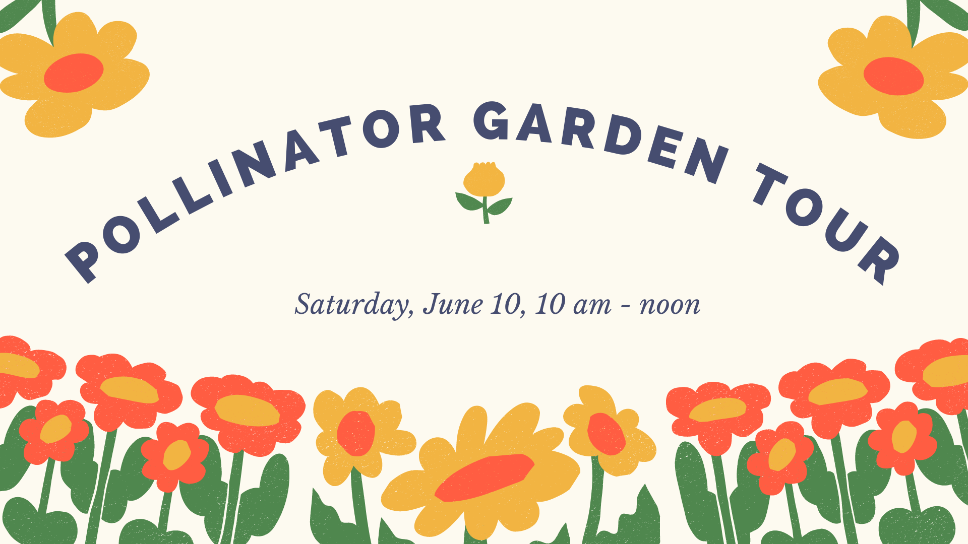 Pollinator Garden Tour